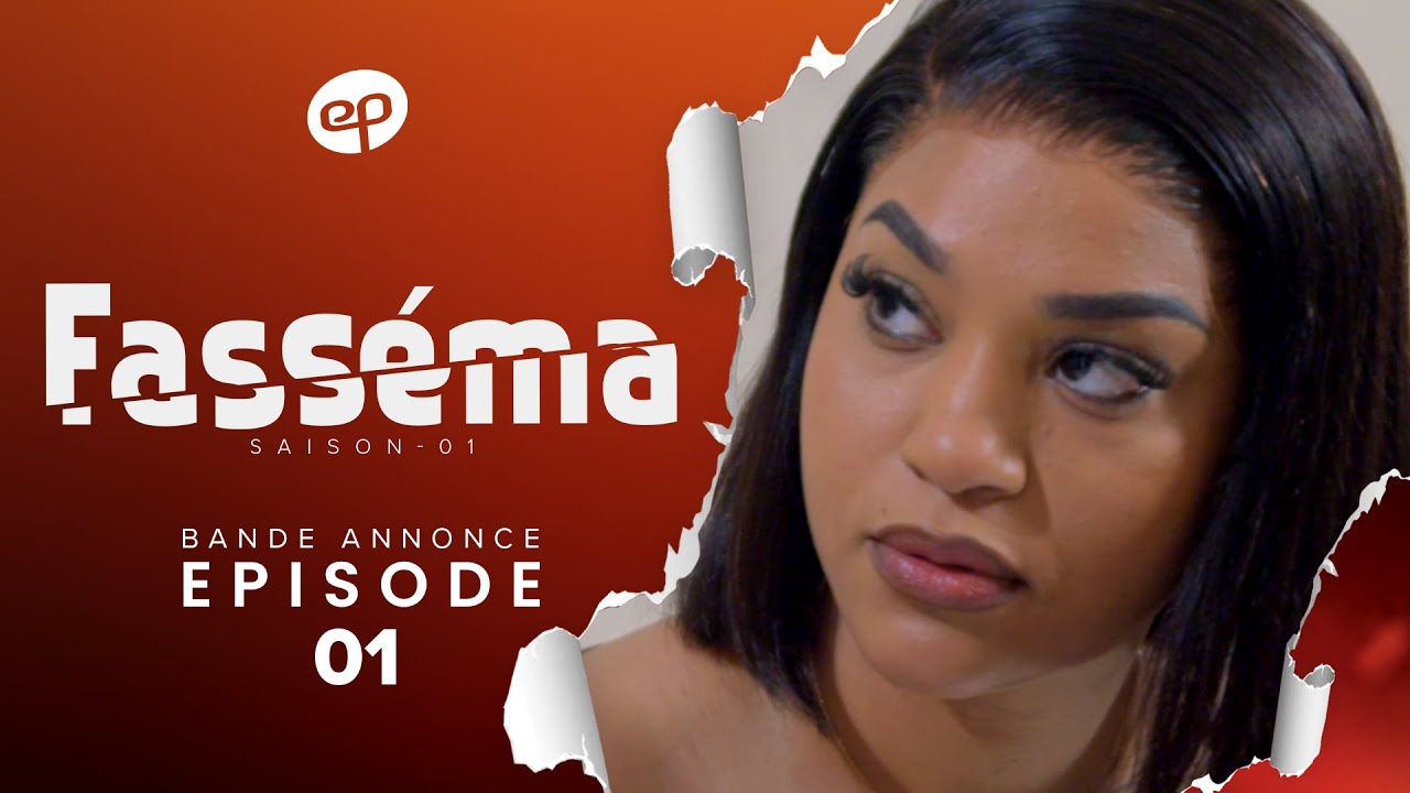 Série – Fasséma – Saison 1- Bande annonce, à découvrir ce soir