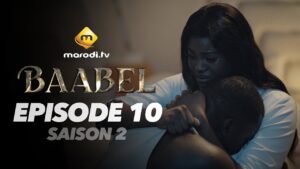 Série – Baabel – Saison 2 – Épisode 10