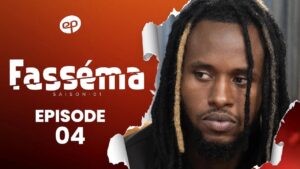 Série – Fasséma- saison 1 – épisode 4