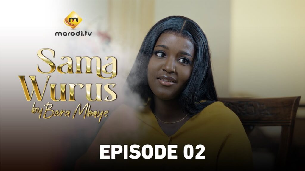 Série- Sama Wurus- saison 1- épisode 2