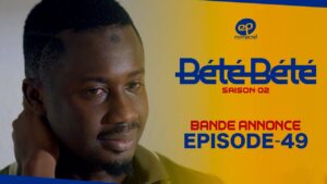 Série -Bété Bété – Saison 2 – Episode 49 : Bande Annonce