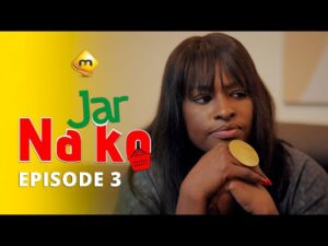 Série – Jar Na Ko – Saison 1 – Episode 03