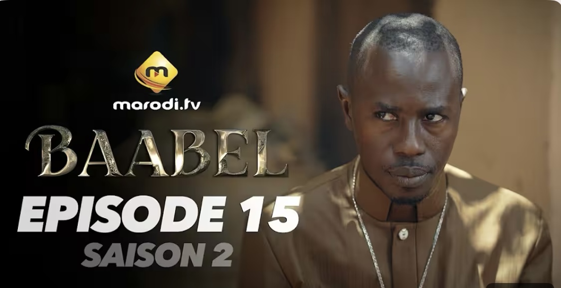 (Série) – Baabel – Saison 2 – Épisode 15.