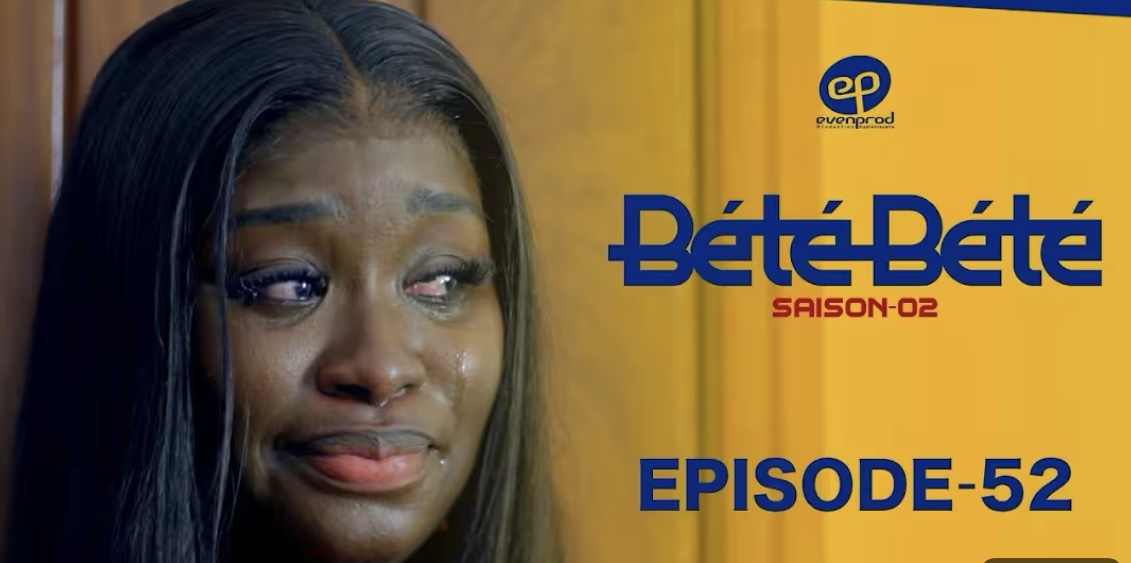 (Série) – Bété Bété – Saison 2 – Épisode 52.