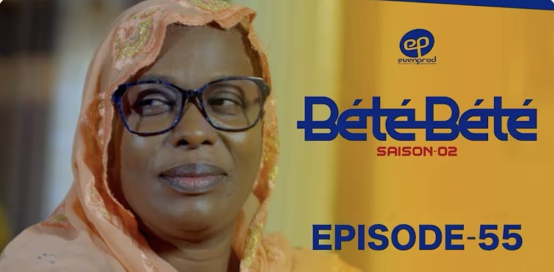 (Série) – Bété Bété – Saison 2 – Épisode 55.