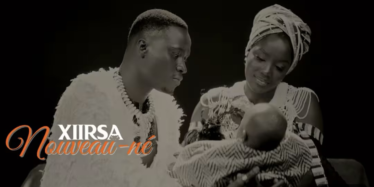 (Clip officiel) – « Nouveau né », le magnifique clip de Xiirsa.