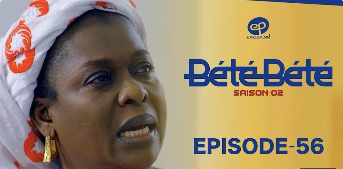 (Série) – Bété Bété – Saison 2 – Episode 56.