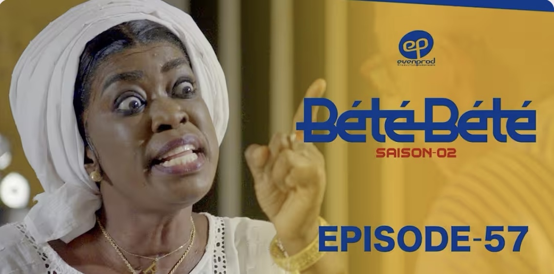 (Série) – Bété Bété – Saison 2 – Épisode 57.