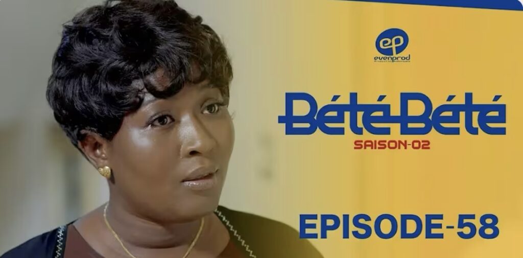 (Série) – Bété Bété – Saison 2 – Épisode 58.