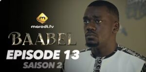 (Série) – Baabel – Saison 2 – Épisode 13.