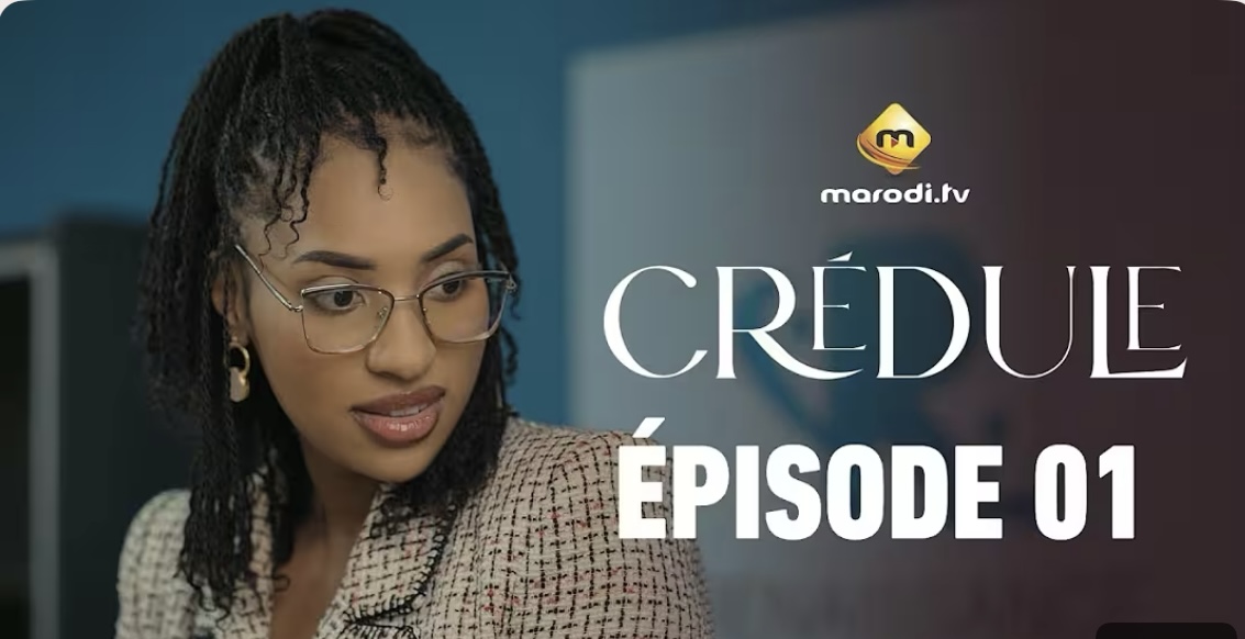 (Série) – Crédule – Saison 1 – Épisode 1.