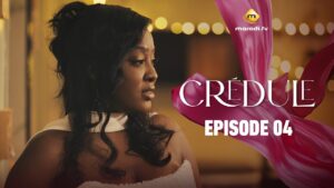 Série – Crédule – Saison 1 – Épisode 04