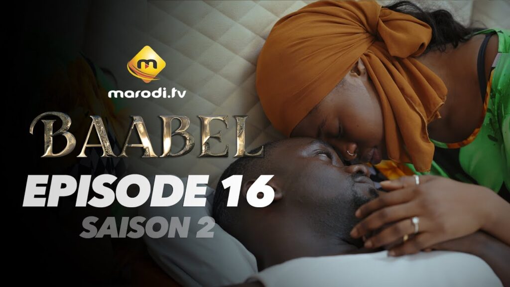 Série – Baabel – Saison 2 – Épisode 16