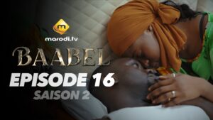 Série – Baabel – Saison 2 – Épisode 16