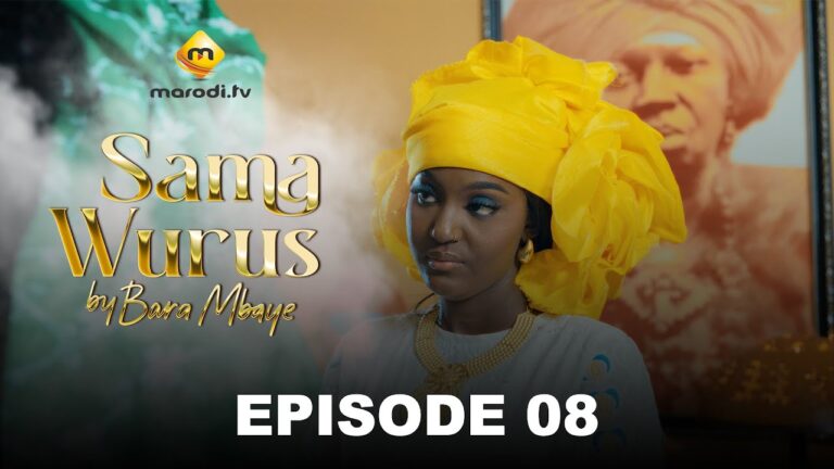 Série – Sama Wurus – Saison 1 – Episode 08
