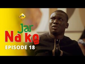 Série – Jar Na Ko – Saison 1 – Episode 18