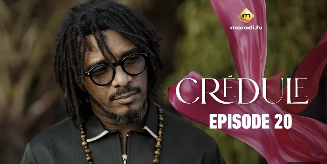 (Série) – Crédule – Saison 1 – Épisode 20.