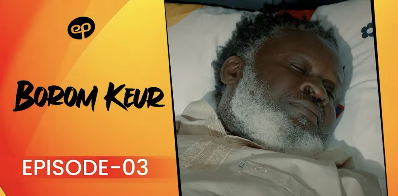 (Série) – Borom Keur – Saison 1 – Épisode 3.