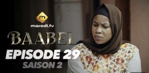 (Série) – Baabel – Saison 2 – Épisode 29.