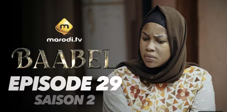 (Série) – Baabel – Saison 2 – Épisode 29.