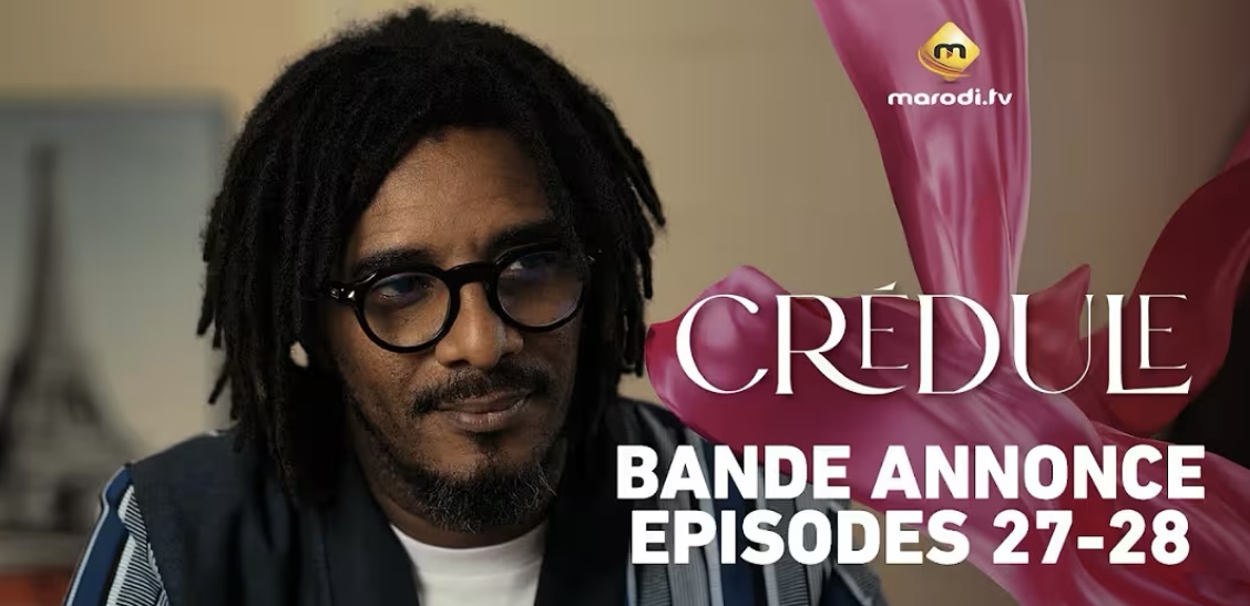 (Série) – Crédule – Saison 1 – Épisode 27 et 28 – Bande annonce.