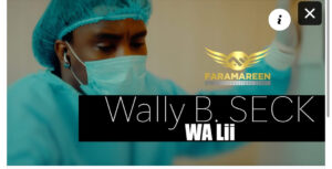 (Clip officiel )- “Wa Lii” : le nouveau bijou visuel de Wally Seck