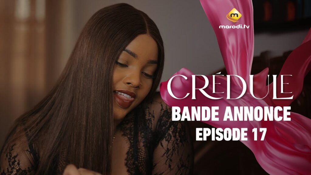 Série – Crédule – Saison 1 – Épisode 17