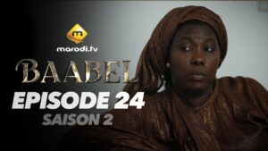 Série – Baabel – Saison 2 – Épisode 24