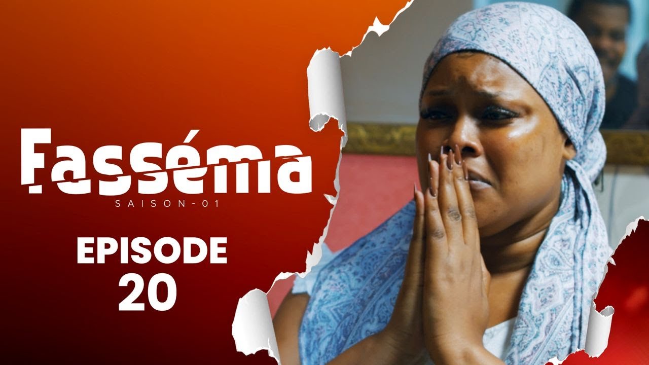 Série – Fasséma- saison 1 – épisode 20