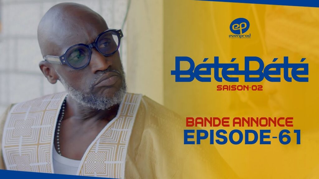 Série Bété Bété – Saison 1 – Bande annonce de l’épisode 61