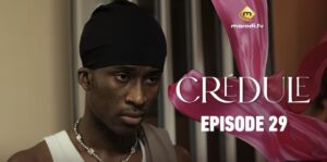 (Série) – Crédule – Saison 1 – Épisode 29.