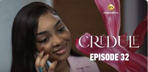 (Série) – Crédule – Saison 1 – Épisode 32.