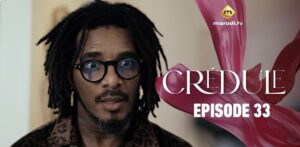 (Série) – Crédule – Saison 1 – Épisode 33.