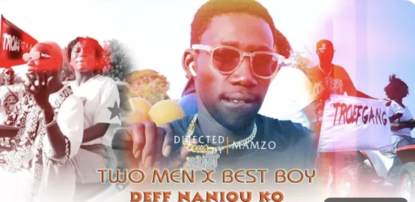 (Clip officiel) – « Def Naniou Ko », le magnifique clip de de Two Men en feat avec Best Boy…