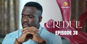(Série) – Crédule – Saison 1 – Épisode 38.