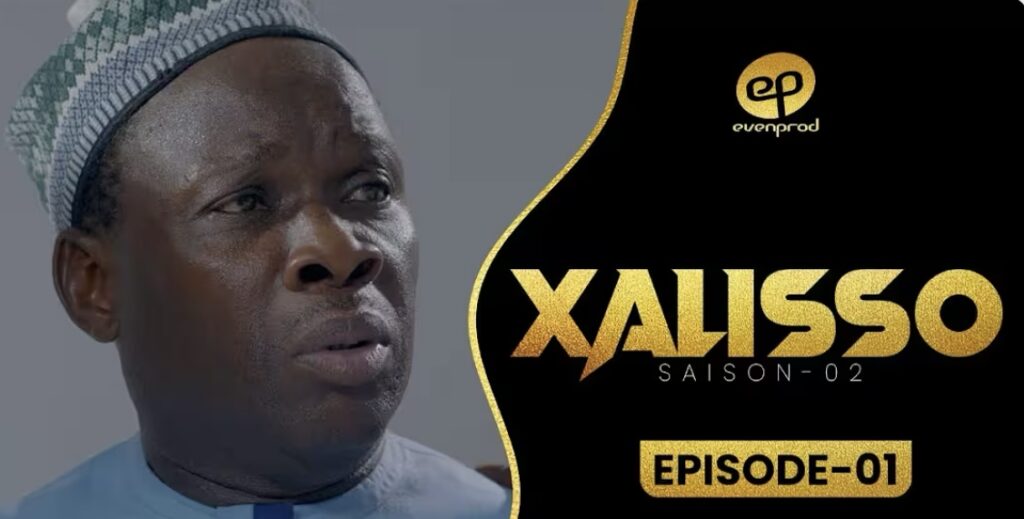(Série) – Xalisso – Saison 2 – Épisode 01.