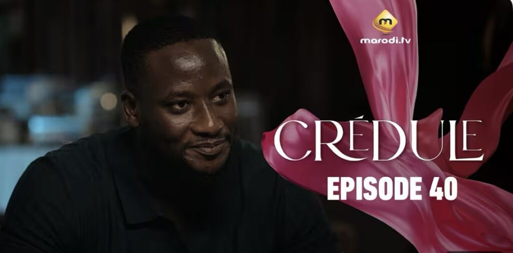 (Série) – Crédule – Saison 1 – Épisode 40.