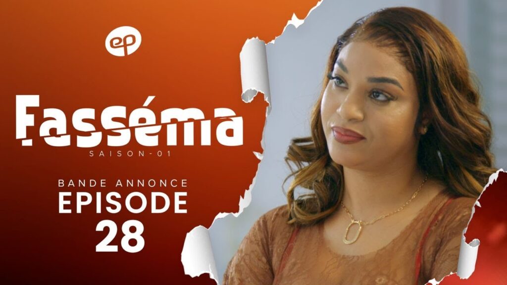 Série – Fasséma – Saison 1 – Épisode 28 – Bande annonce