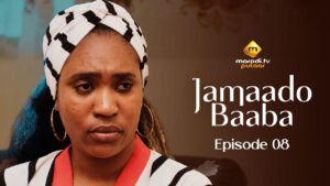 Série – Jamaado Baaba – Épisode 08
