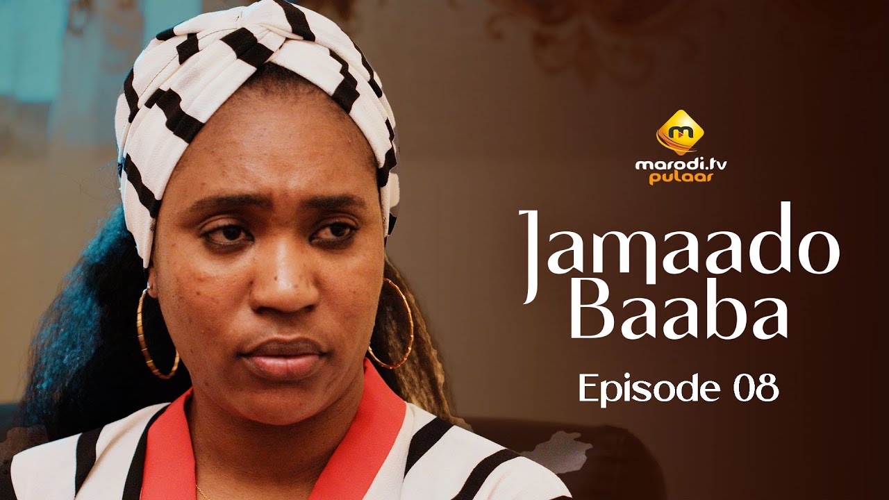 Série – Jamaado Baaba – Épisode 08