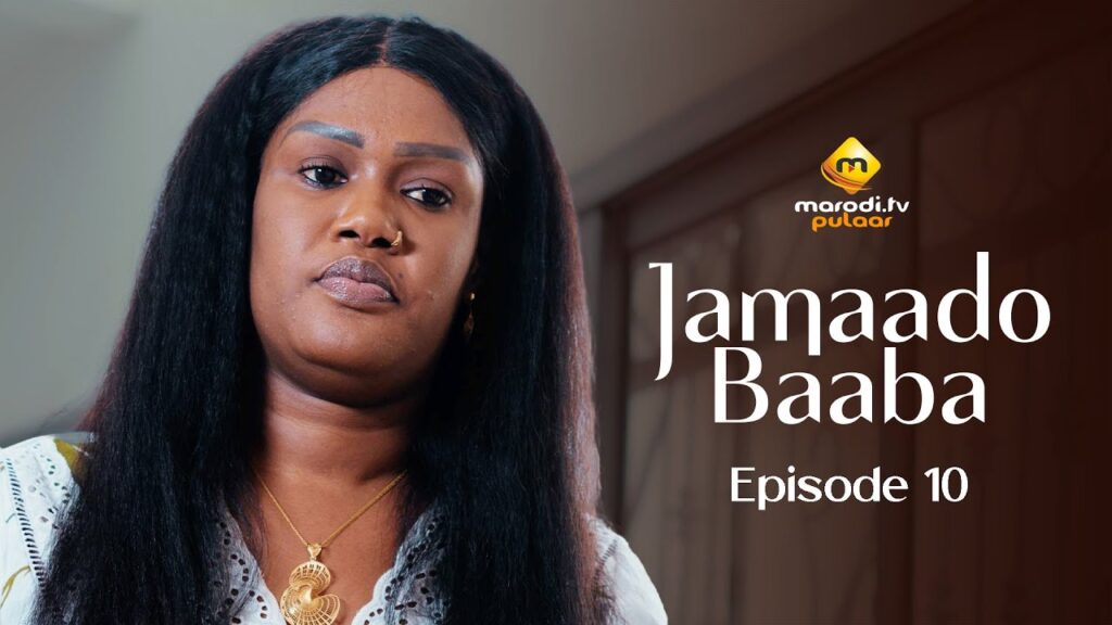 Série – Jamaado Baaba – Épisode 10