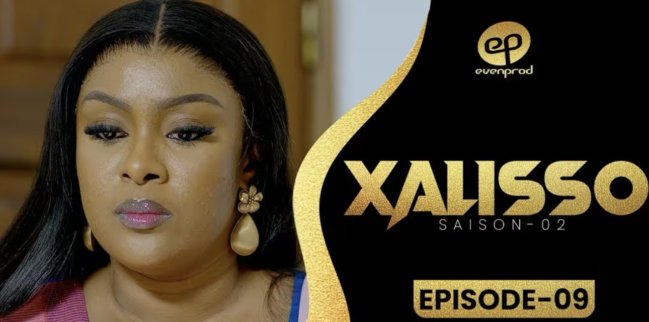 (Série) – Xalisso – Saison 2 – Épisode 9.