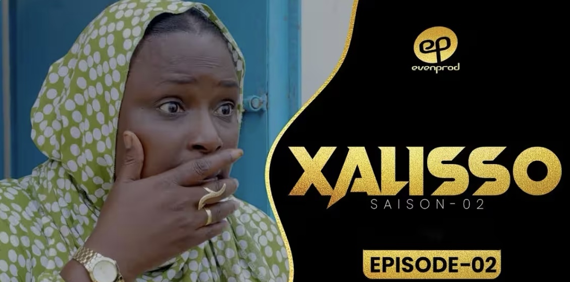 (Série) – Xalisso – Saison 2 – Épisode 2.