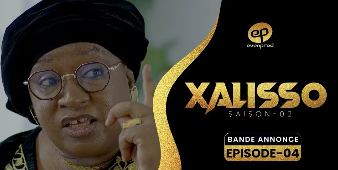 (Série) – Xalisso – Saison 2 – Épisode 4.