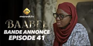 (Série) – Baabel – Saison 2 – Épisode 41 -Bande annonce.