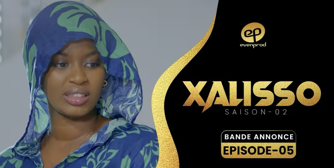 (Série) – Xalisso – Saison 2 – Épisode 5 – Bande annonce.