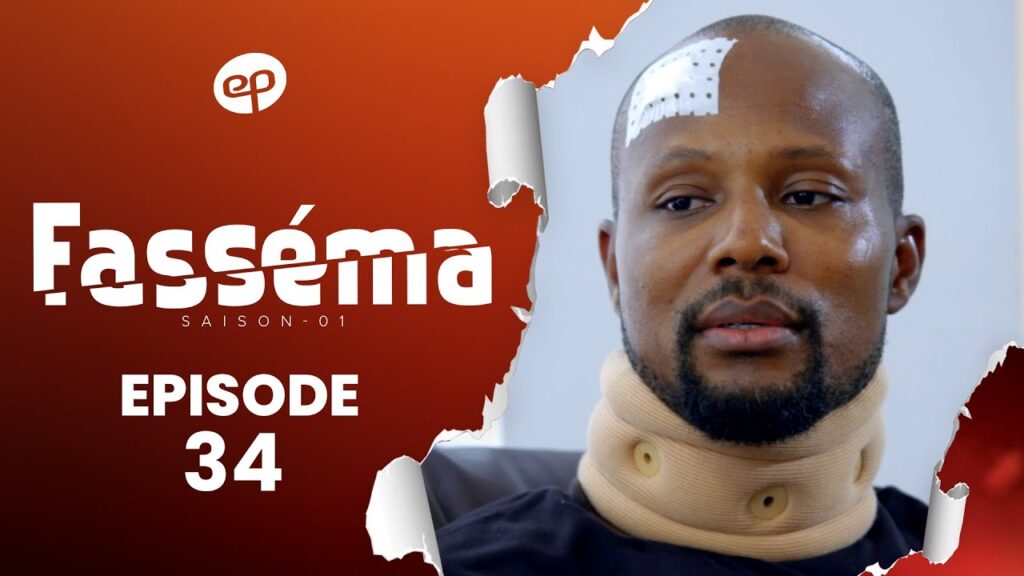 Série – Fassema – saison 1- épisode 34