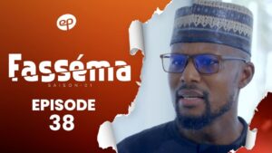 Série – Fasséma – Saison 1 – Épisode 38