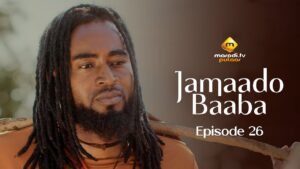 Série – Jamaado Baaba – Épisode 26