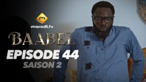 Série – Baabel – Saison 2 – Épisode  44